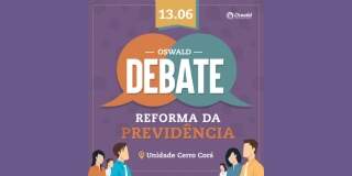 Alunos do Colégio Oswald de Andrade promovem debate sobre Reforma da Previdência no dia 13/6